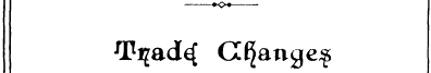 Ti^ad^ Cfjjange^