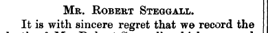 Mr. Robert Steggall. It is with sincere ...