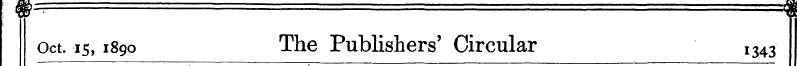 ; &¦ ¦ =9 Oct. 15, 1890 The Publishers' ...