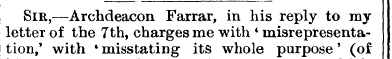 Sib,,—Archdeacon Farrar, in his reply to...