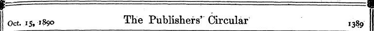 ¦. , , , _^ Oct. is, 1890 The Publishers...