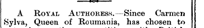 IOI - I A Royal Authoress.—Since Carmen ...