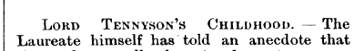 Lord Tennyson's Childhood. — The Laureat...