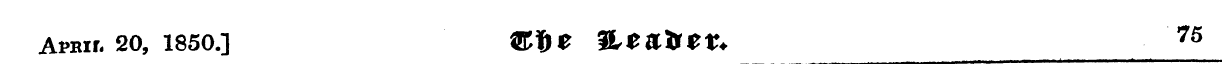 Arair, 20, 1850.] Wfyt &tH\*tt* 75