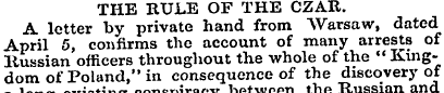 THE RULE OF THE CZAR. A letter by privat...