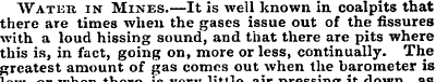 Water in Mines.—It is well known in coal...