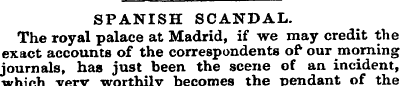 SPANISH SCANDAL. The royal palace at Mad...