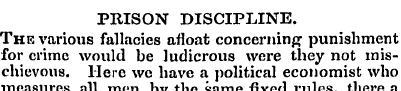 PRISON DISCIPLINE. The various fallacies...