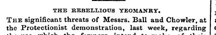 THE REBELLIOUS YEOMANRY. The significant...
