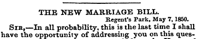 THE NEW MARRIAGE BILL. Regent's Park, Ma...