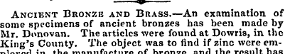 Ancient Bronze and Brass.—An examination...