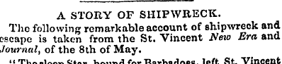 A STORY OF SHIPWRECK. The following rema...