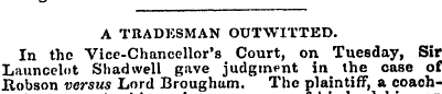 w^ A TRADESMAN OUTWITTED. In the Vice-Ch...
