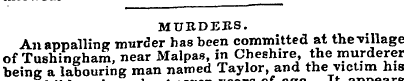 MURDERS. An appalling murder has been co...