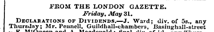 FROM THE LONDON GAZETTE. JFriday, May 31...