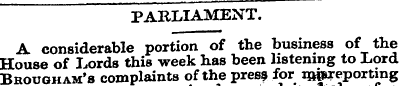 PARLIAMENT. A considerable portion of th...