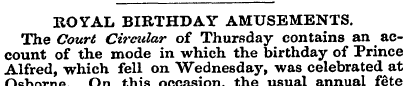ROYAL BIRTHDAY AMUSEMENTS. The Court Cir...