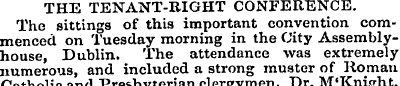 THE TENANT-RIGHT CONFERENCE. The sitting...