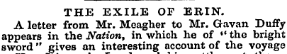 THE EXILE OP ERIN. A letter from Mr. Mea...