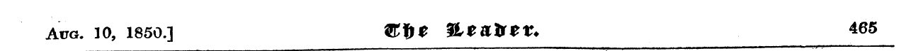 Acg. 10, 1850.] ©&« $Le&tieV. 465