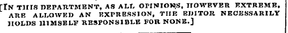[In this department, as all otinioks, ho...