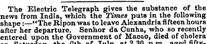The Electric Telegraph gives the substan...