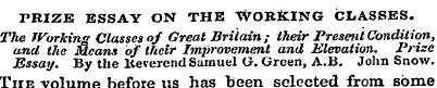 PRIZE ESSAY ON THE WORKING CLASSES. The ...
