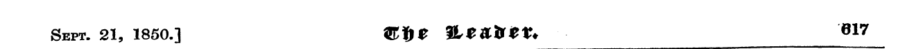 Sept. 21, 1850.] ©!> * Q,t&tlt t* 017