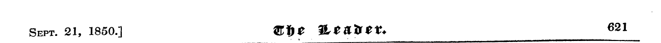 Sept. 21, 1850.] ffifjtf %ta1ttt. 621