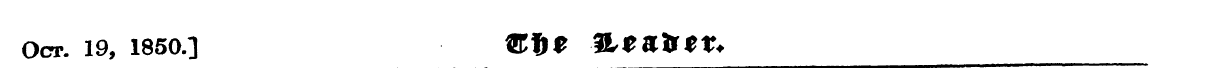 Oct. 19, 1850.] ®f>e 3Lt&1ltX*