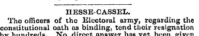 I1ESSECASSEL. The officers of the Electo...