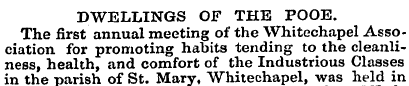DWELLINGS OF THE POOE. The first annual ...