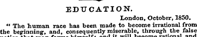 EDUCATION. London, October, 1850. " The ...