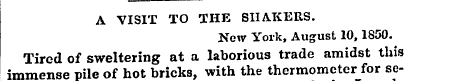 A VISIT TO THE SHAKERS. New York, August...