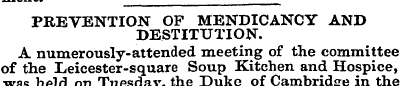 PREVENTION OF MENDICANCY AND DESTITUTION...
