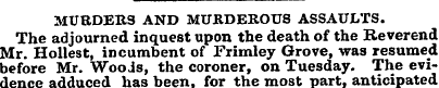 MURDERS AND MURDEROUS ASSAULTS. The adjo...
