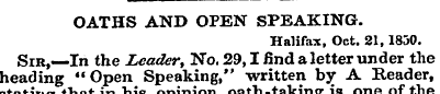 OATHS AND OPEN SPEAKING. Halifax, Oct. 2...