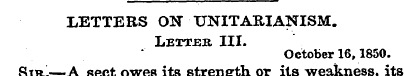 LETTERS ON TJNITARJANISM. Letxek. III. O...