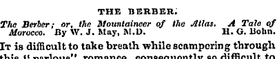 THE BERBER. The Berber; or, the Mountain...
