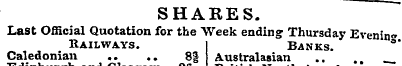 SHAKES. Last Official Quotation for the ...