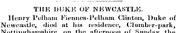 THE DUKE OF NEWCASTLE. Henry l'elham Eie...