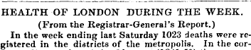 HEALTH OF LONDON DURING THE WEEK. (From ...
