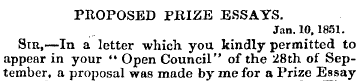 PROPOSED PRIZE ESSAYS. Jan. 10,1851. Siu...