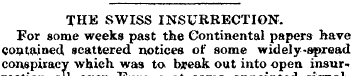 THE SWISS INSURRECTION. For some weeks p...