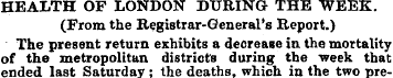 HEALTH OF LONDON DURING THE WEEK. (From ...