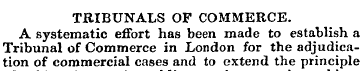 TRIBUNALS OF COMMERCE. A systematic effo...