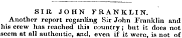 SIR JOHN FRANKLIN. Another report regard...