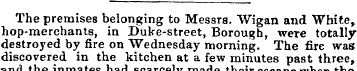 The premises belonging to Messrs. Wigan ...