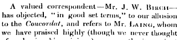 A valued correspondent — Mr. J . W. Uiit...