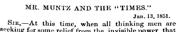 MR. MUNTZ AND THE "TIMES." Jan. 13, 1851...